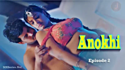 Anokhi Episode 2