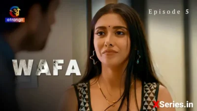 Wafa (Atrangii) Episode 5