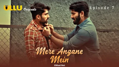 Mere Angane Mein Episode 7