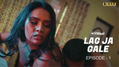 Lag Ja Gal Episode 1