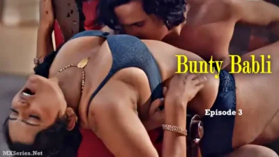 Bunty Babli Episode 3