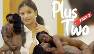 Plus Two E02 2025 Malayalam Uncut Web Series – Boomex