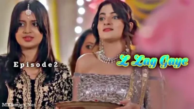 L Lag Gaye Episode 2