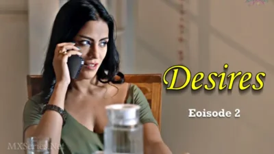 Desires Episode 2