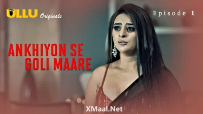 Ankhiyon Se Goli Maare Episode 1
