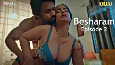 Besharam Episode 2